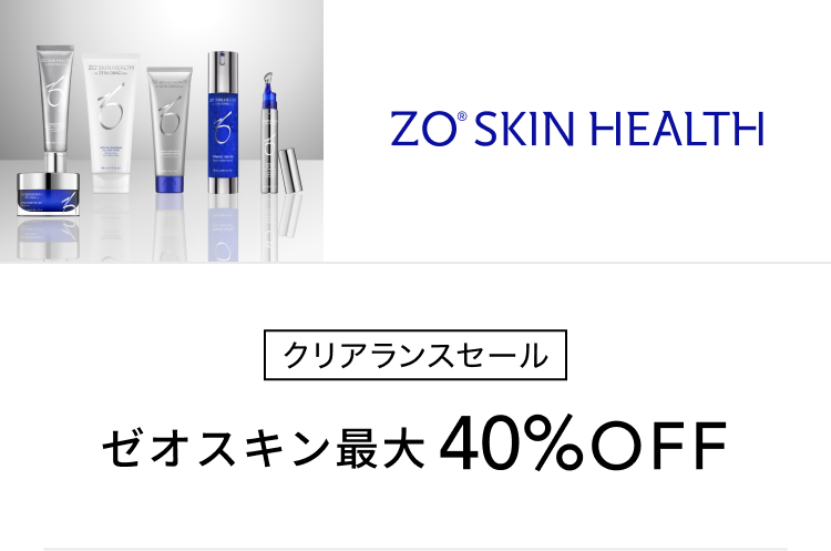 ZO SKIN HEALTH（ゼオスキンヘルス）｜CLINIC FOR BEAUTY